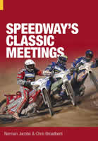 Speedway Classic Meetings